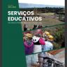 Guia “Serviços Educativos e Visitas Escolares - Ano Lectivo 2021-2022