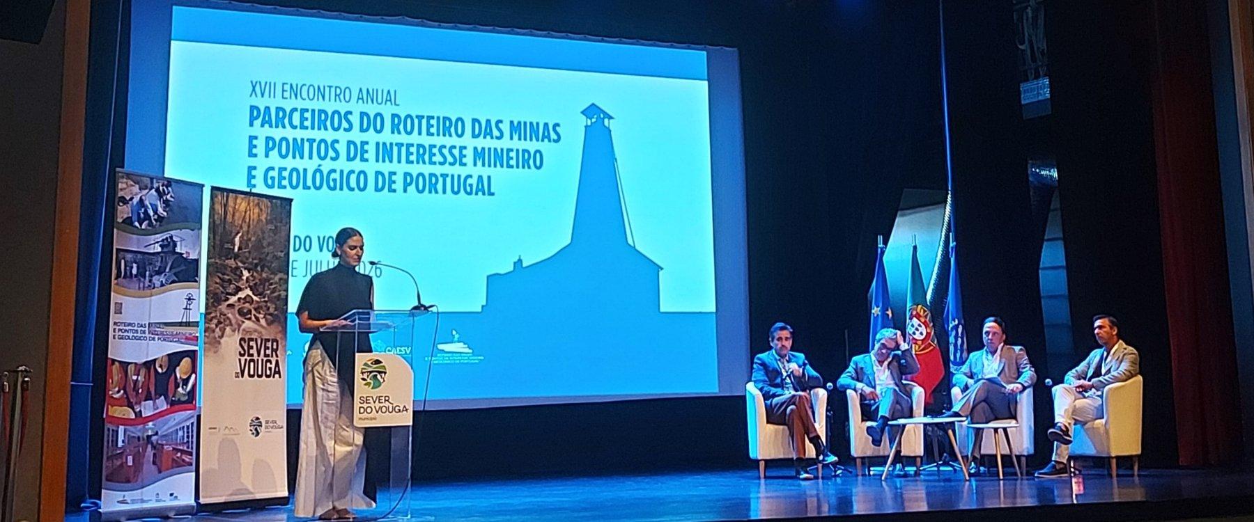 Geopark Naturtejo participou no XVII Encontro Anual do Roteiro das Minas em Sever do Vouga